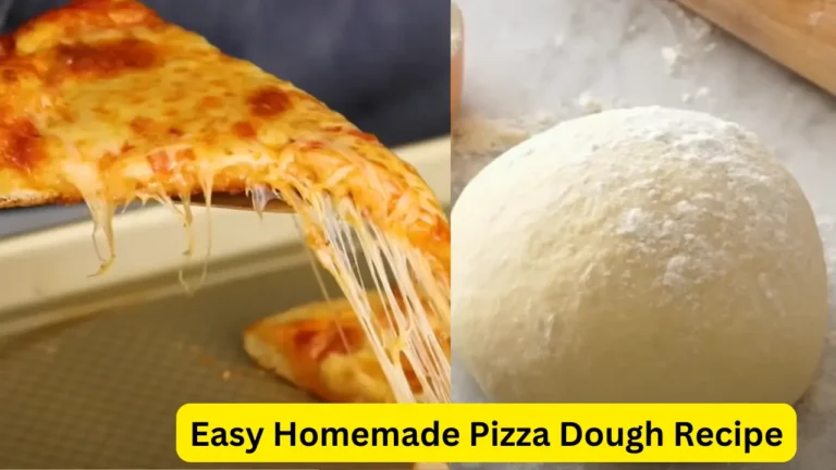 Easy Homemade Pizza Dough Recipe