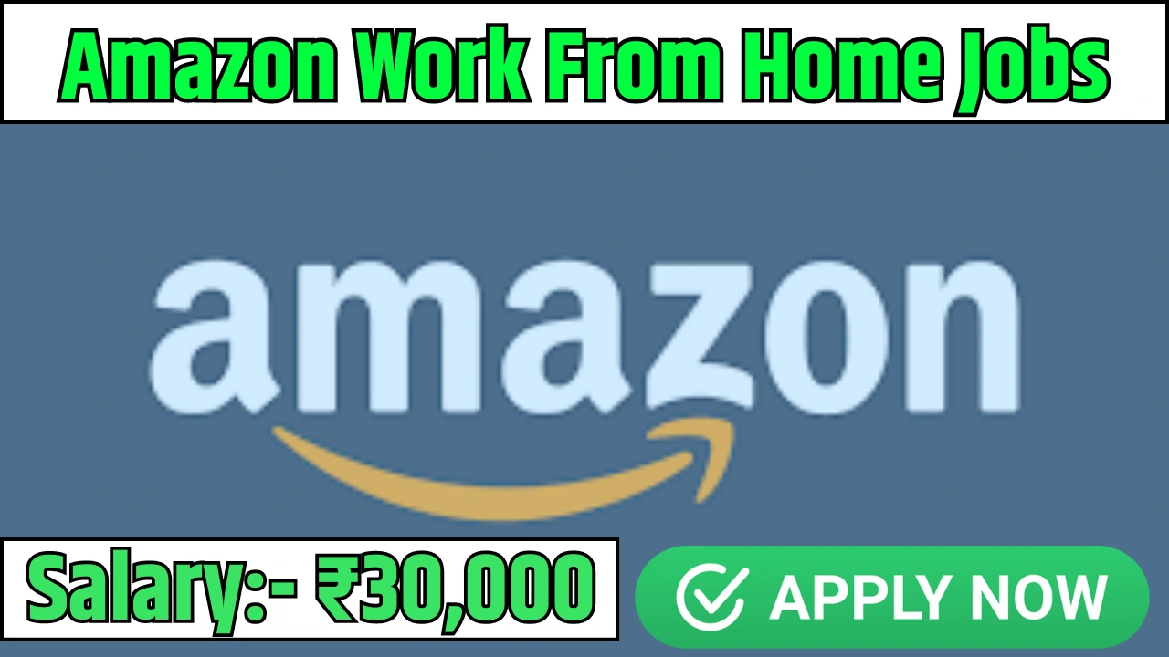 Amazon Work From Home Jobs